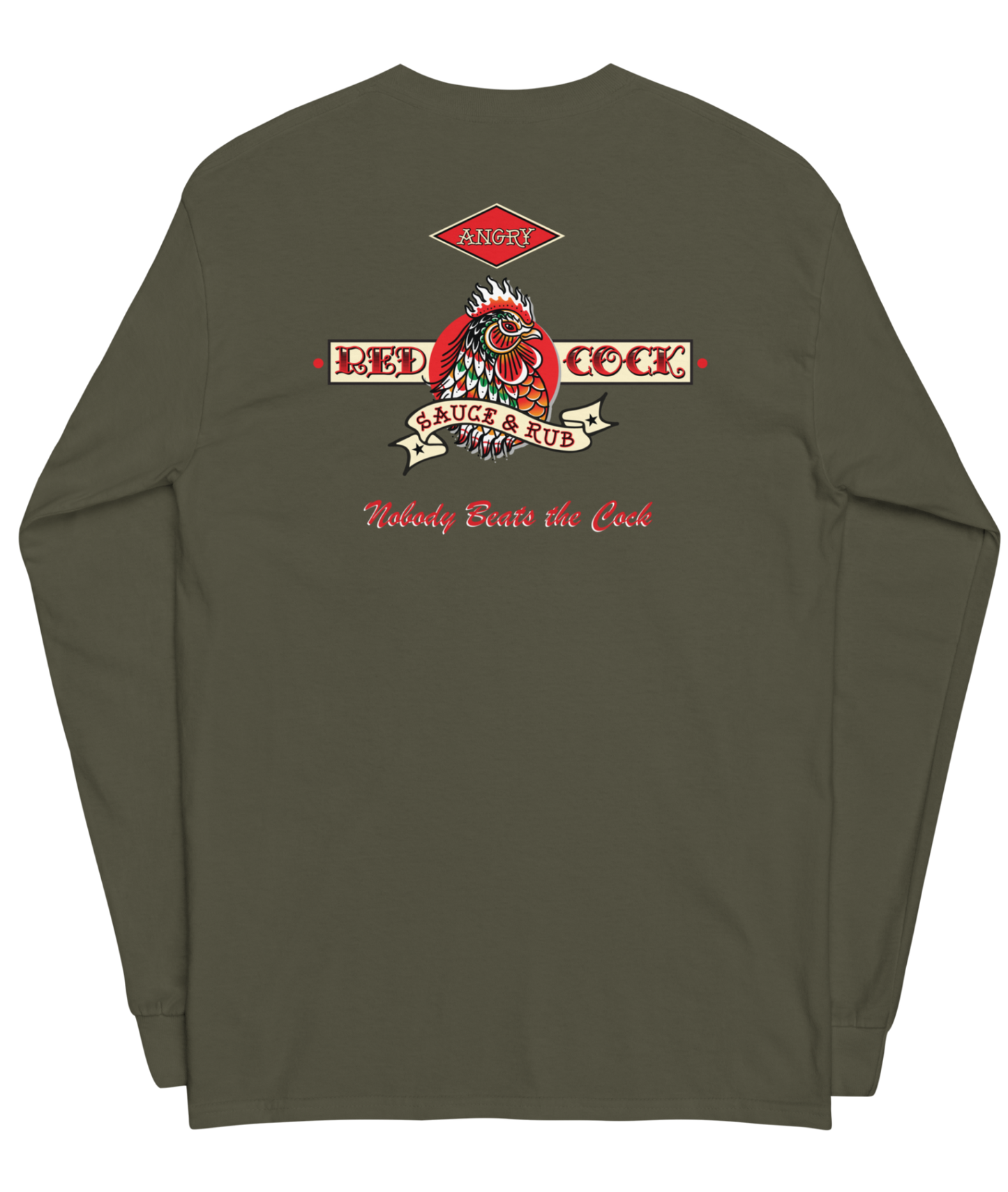 The Angry Red Cock Long Sleeve Shirt from Angry Red Cock Sauce & Rub Handcrafted in the U.S.A. Nobody Beats the Cock